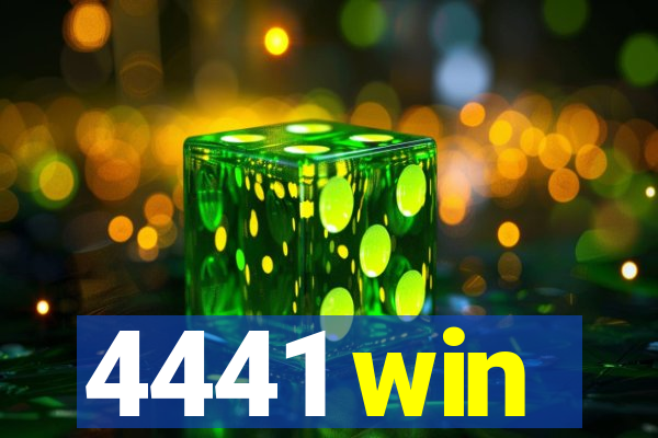 4441 win